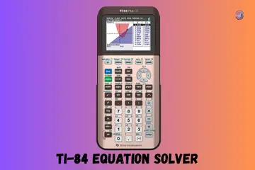 TI-84 Equation Solver Not Working: Real Fixes You Can Try Now
