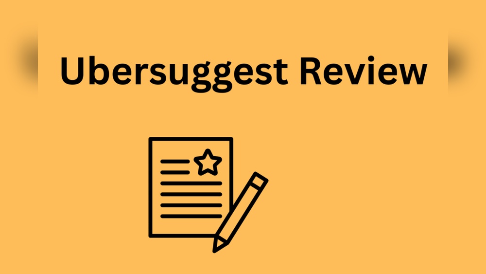 Ubersuggest Pricing Lifetime Review